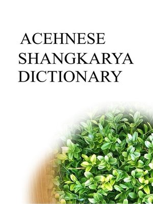 cover image of ACEHNESE SHANGKARYA DICTIONARY